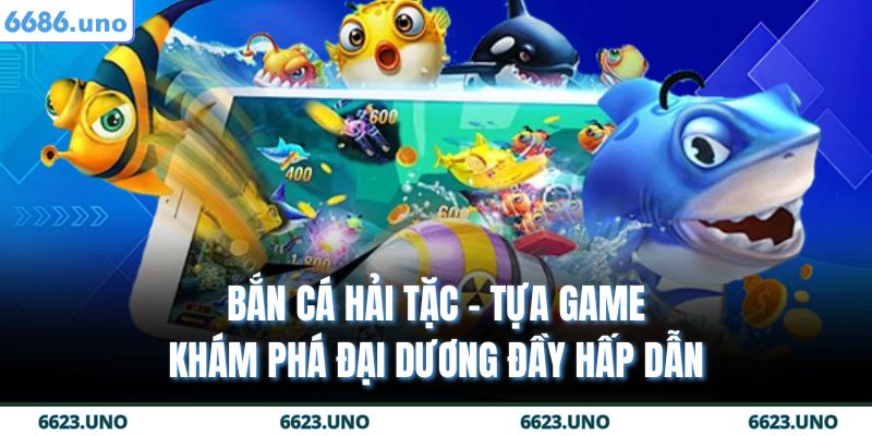 Bắn Cá Hải Tặc