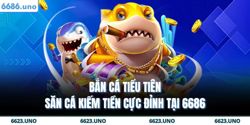 Bắn Cá Tiểu Tiên