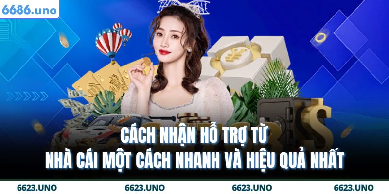 Cách nhận hỗ trợ từ nhà cái một cách nhanh và hiệu quả nhất 1 cách nhận hỗ trợ từ nhà cái