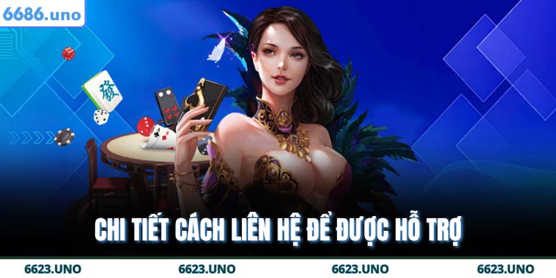 Cách nhận hỗ trợ từ nhà cái một cách nhanh và hiệu quả nhất 3 Chi tiết cách liên hệ để được hỗ trợ