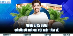 Mega 6/45 6686 – Cơ Hội Đổi Đời Chỉ Với Một Tấm Vé 2 Mega 6/45 6686