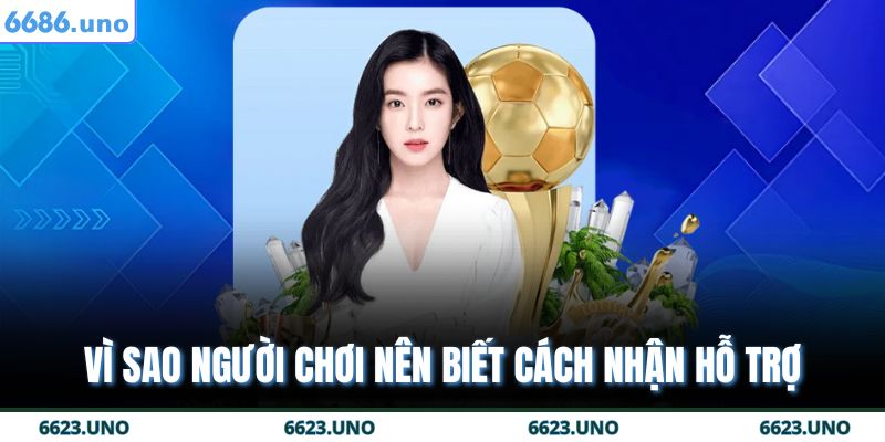 Cách nhận hỗ trợ từ nhà cái một cách nhanh và hiệu quả nhất 2 Vì sao người chơi nên biết cách nhận hỗ trợ